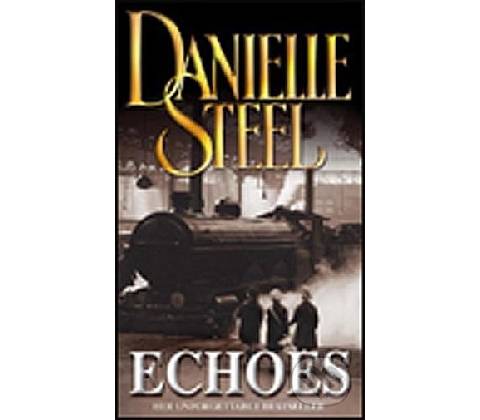 Echoes - Danielle Steel