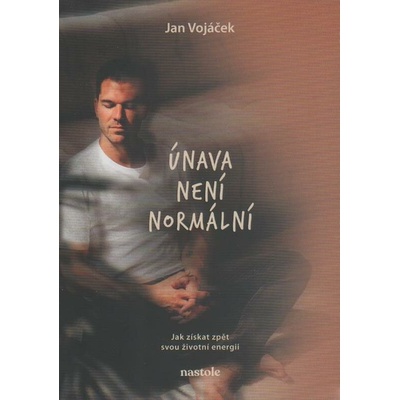 Jan Vojáček: Únava není normální