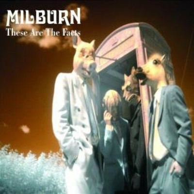 Milburn - These Are The Facts CD