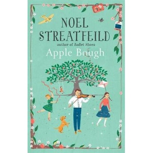 Apple Bough | Noel Streatfeild (ISBN: 9780349010915)