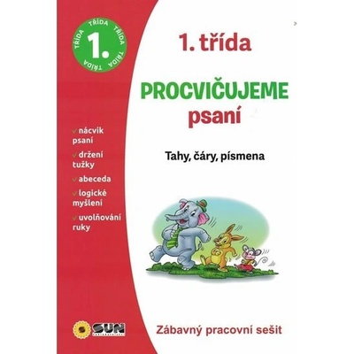 Procvičujeme psaní - 1. třída: Tahy, čáry, písmena -