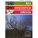 Knihy Řez ovocných dřevin - Tomáš Nečas a kolektív