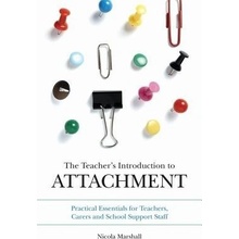 Teachers Introduction to Attachment