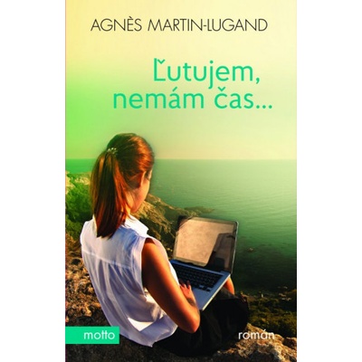 Ľutujem, nemám čas