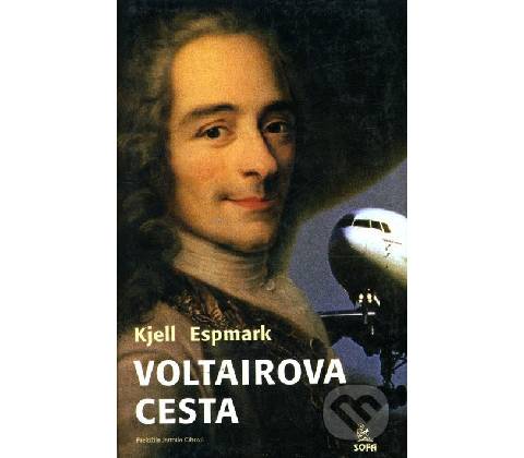Voltairova cesta - Kjell Espmark