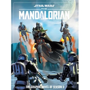 Star Wars: The Mandalorian Season Three Graphic Novel (ISBN: 9781804912287)