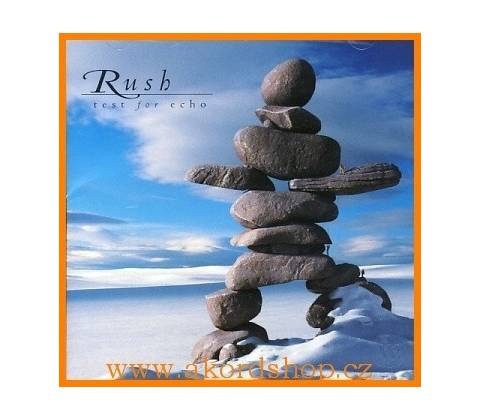 RUSH: TEST FOR ECHO CD