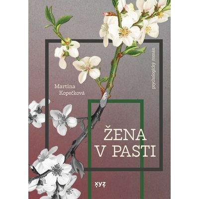Žena v pasti - Martina Kopečková