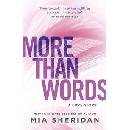 More Than Words Sheridan MiaPaperback