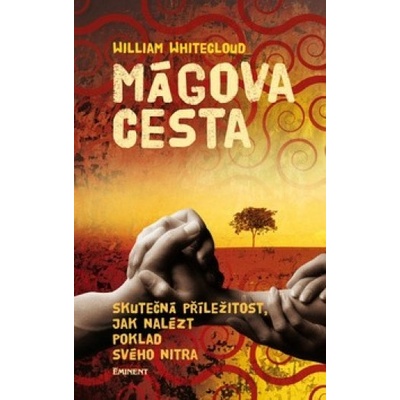 Mágova cesta - William Whitecould