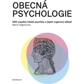 Obecná psychologie - Marie Vágnerová