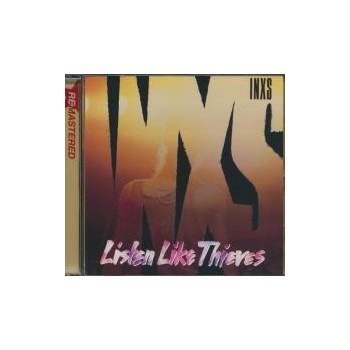 INXS Listen Like Thieves (2011 Remaster)