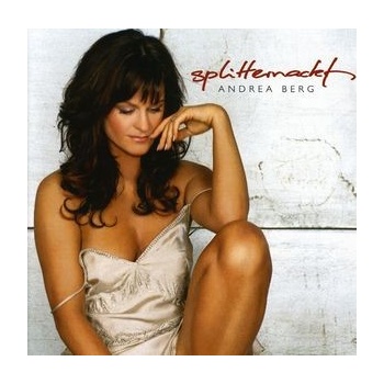 BERG ANDREA: SPLITTERNACKT CD
