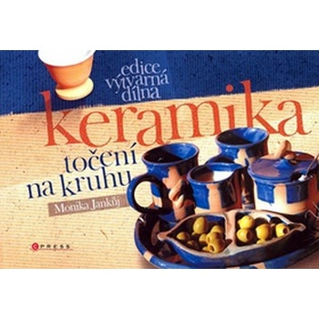 Keramika - Monika Jankůj