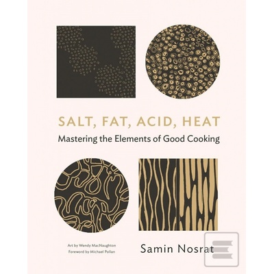 Salt, Fat, Acid, Heat Samin Nosrat