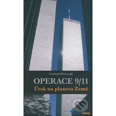 Operace 9/11 - Útok na planetu Země