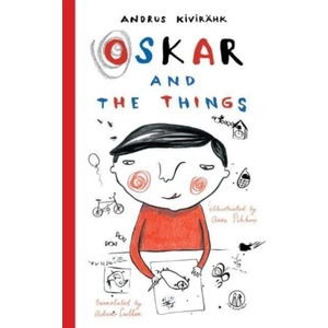Oskar and the Things (ISBN: 9781912915781)