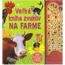 Veľká kniha zvukov na farme
