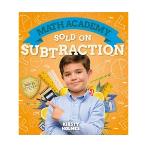 Sold on Subtraction | Kirsty Holmes (ISBN: 9781427130129)