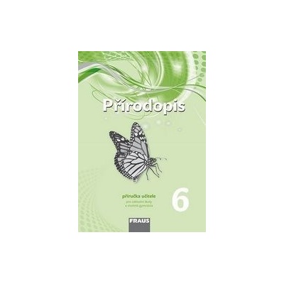 Přírodopis 6 Příručka učitele