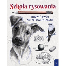 Szkoła rysowania. Rozwiń swój artystyczny talent