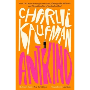 Antkind: A Novel | Charlie Kaufman (ISBN: 9780008319502)