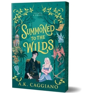Summoned to the Wilds (ISBN: 9781464250637)