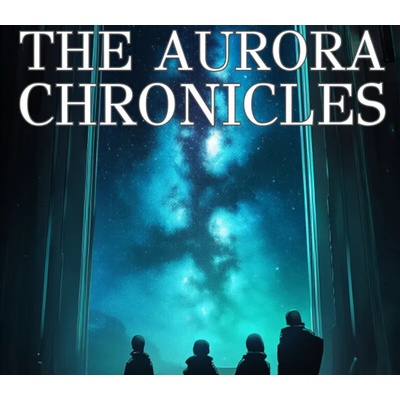The Aurora Chronicles