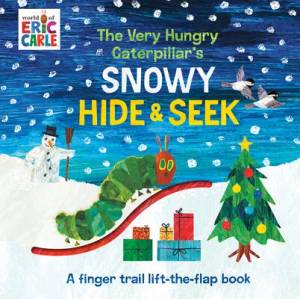 Very Hungry Caterpillar's Snowy Hide & Seek | Eric Carle (ISBN: 9780593222584)