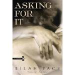 Berkley Books Asking For It | Lilah Pace