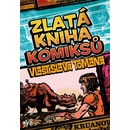 Zlatá kniha komiksů Vlastislava Tomana - Vlastislav Toman
