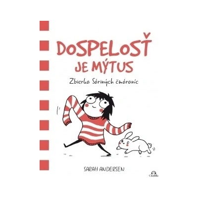 Dospelosť je mýtus