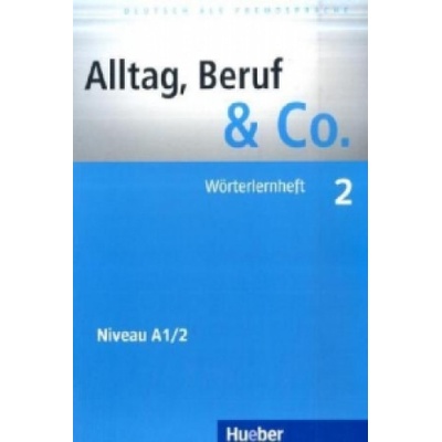 Alltag, Beruf & Co. 2