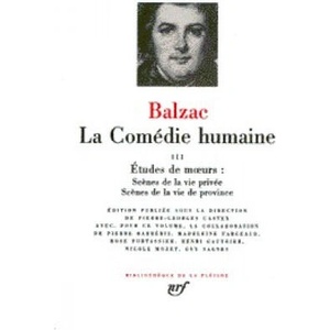 La Comedie humaine vol. 3 | Balzac (ISBN: 9782070108589)