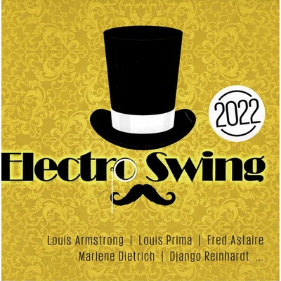 Various Artists - Electro Swing 2022 CD