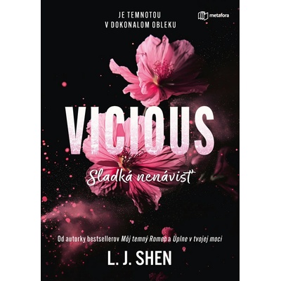 Vicious: Sladká nenávisť