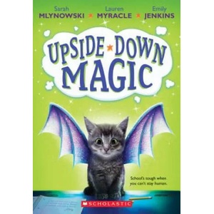 Upside-Down Magic (ISBN: 9780545800464)