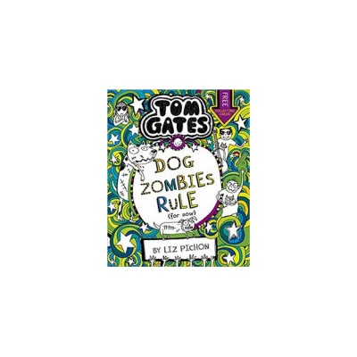Tom Gates: DogZombies Rule For now... Pichon LizPaperback / softback