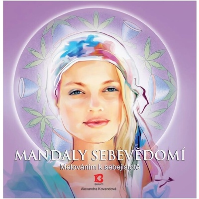 Mandaly sebevědomí - Alexandra Kovandová