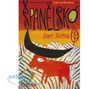 Jícha Jan: Španělskoha