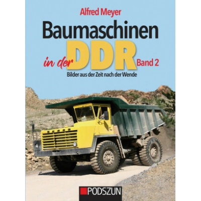 Baumaschinen in der DDR Band 2