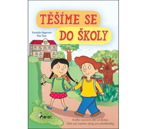 Těšíme se do školy