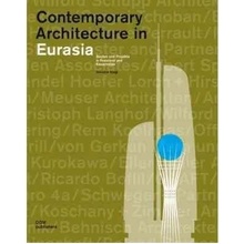 Contemporary Architecture in Eurasia