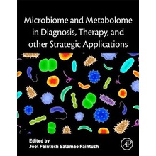 Microbiome and Metabolome in Diagnosis, Therapy, and other Strategic ApplicationsPaperback softback