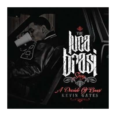 Kevin Gates - The Luca Brasi Story (A Decade Of Brasi) CD