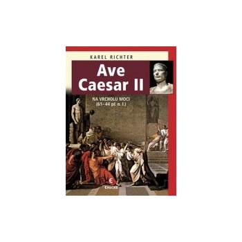 Ave Caesar II