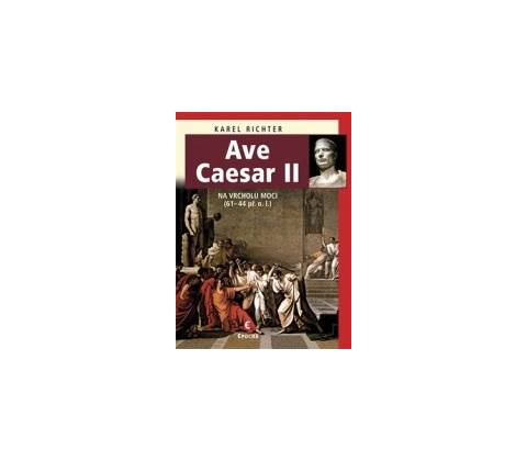 Ave Caesar II