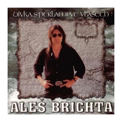 Aleš Brichta - Dívka s perlami ve vlasech CD