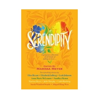 Serendipity - Marissa Meyer