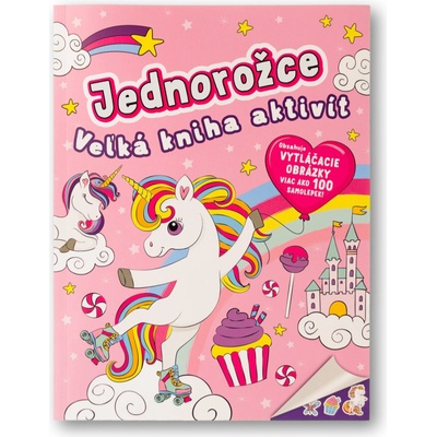 Jednorožce - Veľká kniha aktivít